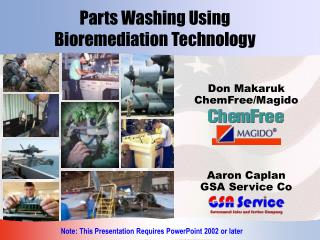Parts Washing Using Bioremediation Technology