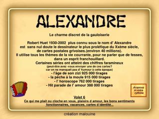 Le charme discret de la gauloiserie Robert Huet 1930-2002 plus connu sous le nom d' Alexandre