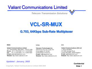 VCL-SR-MUX