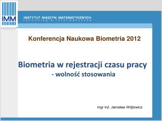 Biometria w rejestracji czasu pracy - wolność stosowania