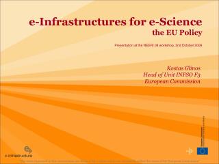 e-Infrastructures for e-Science the EU Policy