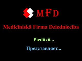 Medicīniskā Firma Dziedniecība