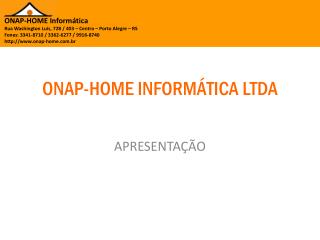 ONAP-HOME INFORMÁTICA L TDA