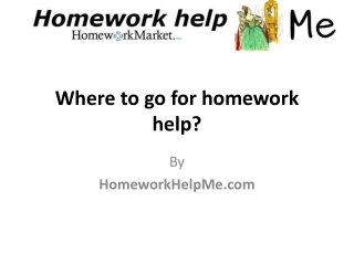 Where To Go For Homework Help