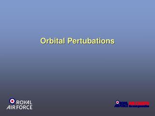 Orbital Pertubations