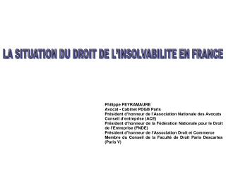 I – ORGANISATION ACTUELLE DU TRAITEMENT DES ENTREPRISES EN DIFFICULTE EN FRANCE 