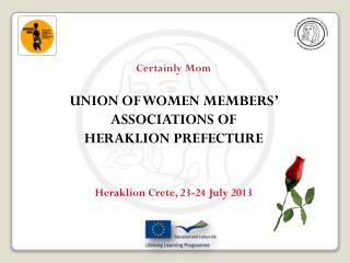 Certainly Mom UNION OF WOMEN MEMBERS’ ASSOCIATIONS OF HERAKLION PREFECTURE