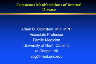 Cutaneous Manifestations of Internal Disease