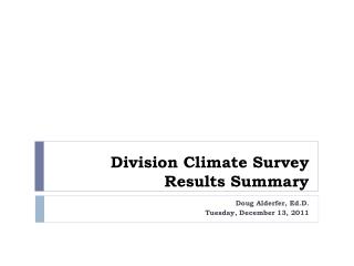 Division Climate Survey Results Summary