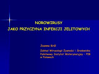 NOROWIRUSY JAKO PRZYCZYNA INFEKCJI JELITOWYCH