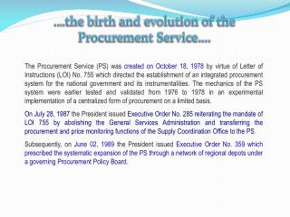 .… the birth and evolution of the Procurement Service….