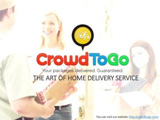 THE ART OF HOME DELIVERY SERVICE