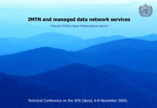 IMTN and managed data network services