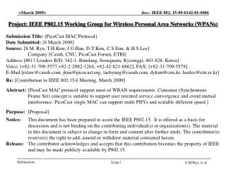 Project: IEEE P802.15 Working Group for Wireless Personal Area Networks (WPANs)