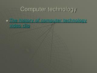 Computer technology