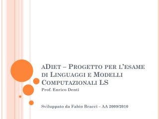 aDiet – Progetto per l’esame di Linguaggi e Modelli Computazionali LS