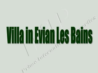Villa in Evian Les Bains