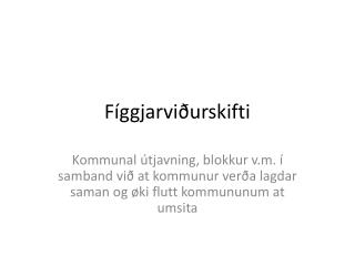 Fíggjarviðurskifti