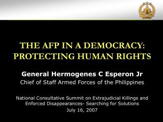 THE AFP IN A DEMOCRACY: PROTECTING HUMAN RIGHTS
