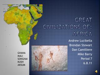 Great Civilizations of: Africa