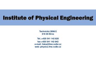 Institute of Physical Engineering