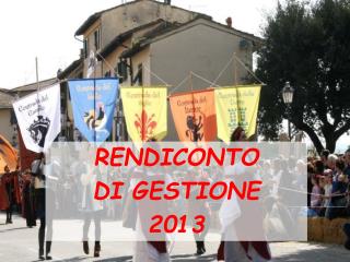 RENDICONTO DI GESTIONE 2013