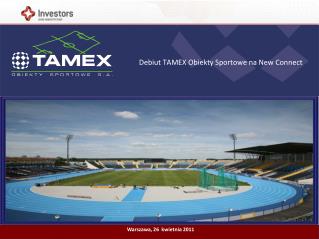 Debiut TAMEX Obiekty Sportowe na New Connect