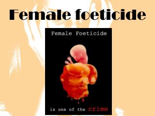 Female foeticide