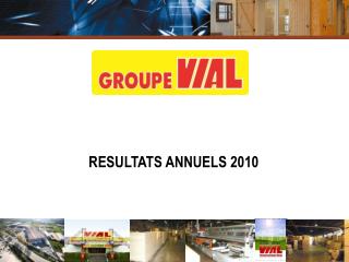 RESULTATS ANNUELS 2010