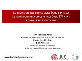 avv. Federico Peres Professore a contratto di diritto dell’Ambiente Università di Padova