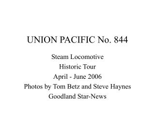 UNION PACIFIC No. 844
