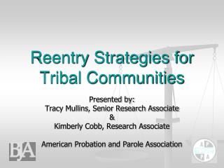 Reentry Strategies for Tribal Communities