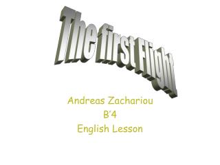 Andreas Zachariou B’4 English Lesson
