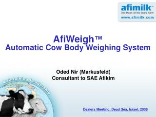 AfiWeigh ™ Automatic Cow Body Weighing System