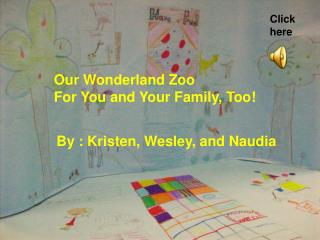 Our Wonderland Zoo For You and Your Family, Too!