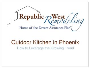 Republic West Remodeling: Outdoor Kitchen in Phoenix