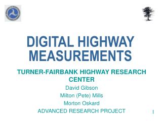 DIGITAL HIGHWAY MEASUREMENTS
