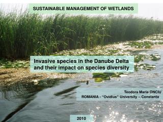 SUSTAINABLE MANAGEMENT OF WETLANDS