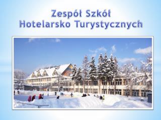 Zespół Szkół Hotelarsko Turystycznych