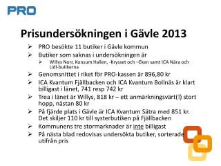 Prisundersökningen i Gävle 2013