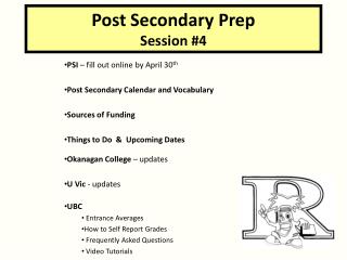 Post Secondary Prep Session #4
