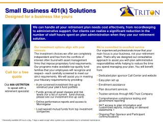 Small Business 401(k) Solutions Designed for a business like yours