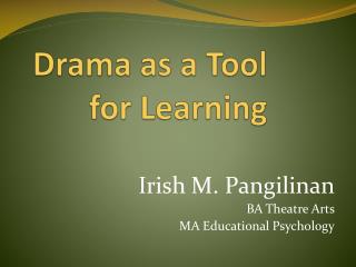 Drama as a Tool for Learning