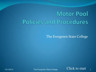 Motor Pool Policies and Procedures
