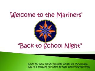 Welcome to the Mariners’ “Back to School Night”