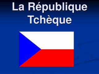 La République Tchèque