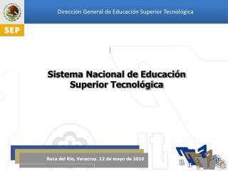 Sistema Nacional de Educación Superior Tecnológica
