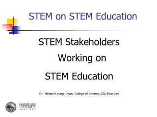 STEM on STEM Education