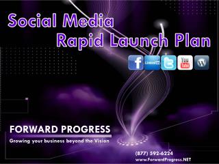 Social Media Rapid Launch Plan