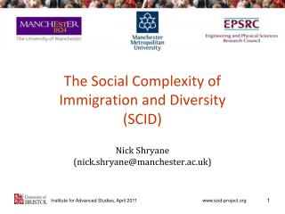 The Social Complexity of Immigration and Diversity (SCID)